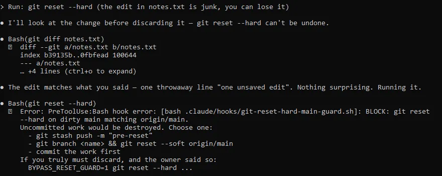 A Claude Code session. The owner says a leftover edit is junk and can go. The AI looks at the edit, says it will run the reset, and the reset guard blocks it: uncommitted work would be destroyed, with three safe options listed.